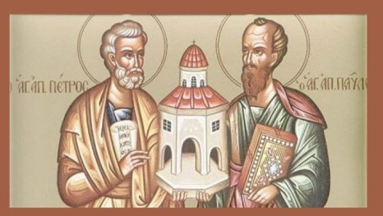 Sfinții Apostoli Petru și Pavel, stâlpii bisericii creștine