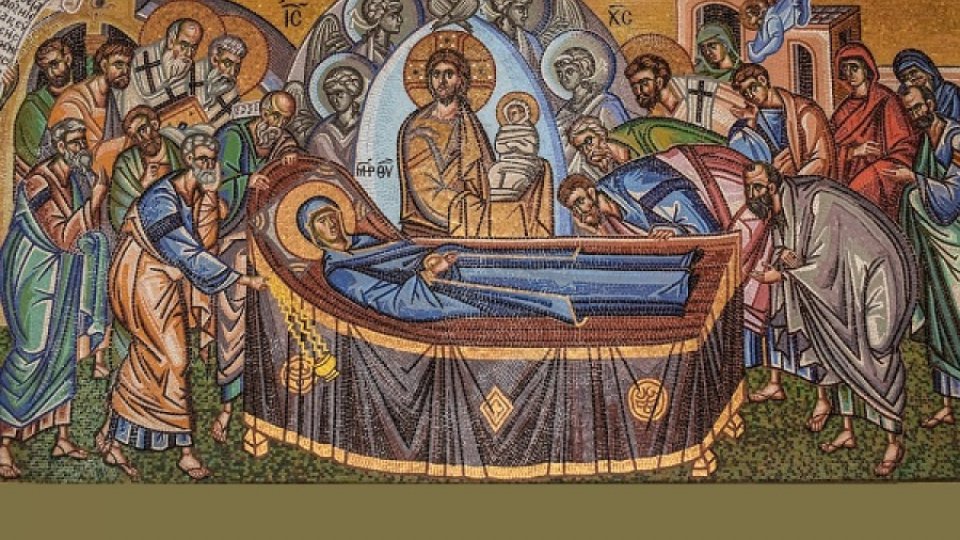 Creştinii cinstesc Adormirea Maicii Domnului sau Sfânta Maria Mare