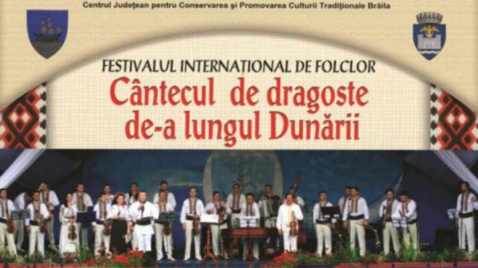 Festivalul Internațional de folclor "Cântecul de dragoste de-a lungul Dunării" - a XIV-a ediție