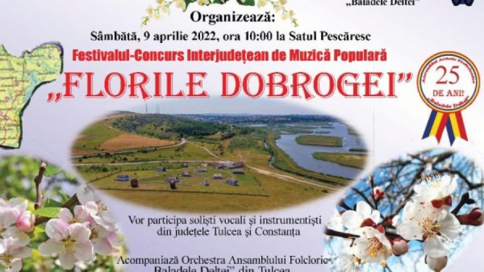 Festivalul - Concurs de Muzică Populară „Florile Dobrogei” - Ediția a VI-a