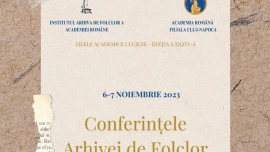 Conferinţele Arhivei de Folclor a Academiei Române: Explorând Moştenirea Culturală şi Etnografică