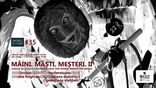 „Mâini. Măşti. Meşteri”