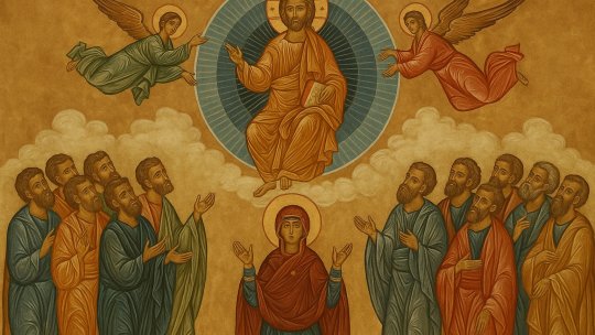 Înălțarea Domnului - semnificație religioasă și tradiții